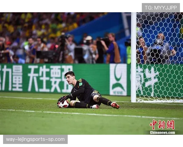 库尔图瓦：2018世界杯金手套与比利时黄金一代的支柱作用解析